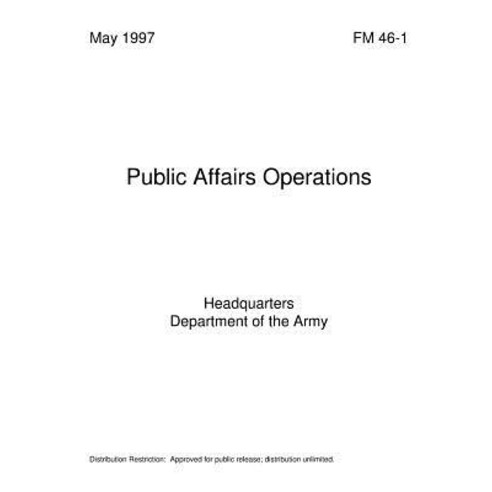 Public Affairs Operations Paperback, Createspace Independent Publishing Platform