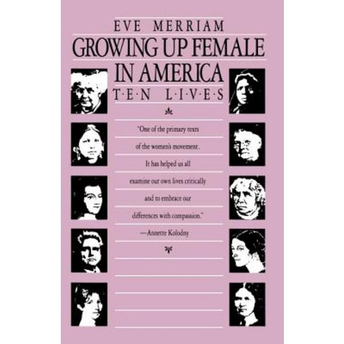 Growing Up Female in America: Ten Lives Paperback, Beacon Press