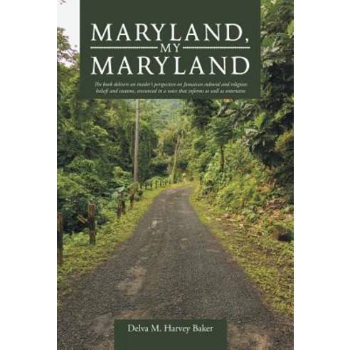 Maryland My Maryland Hardcover, iUniverse