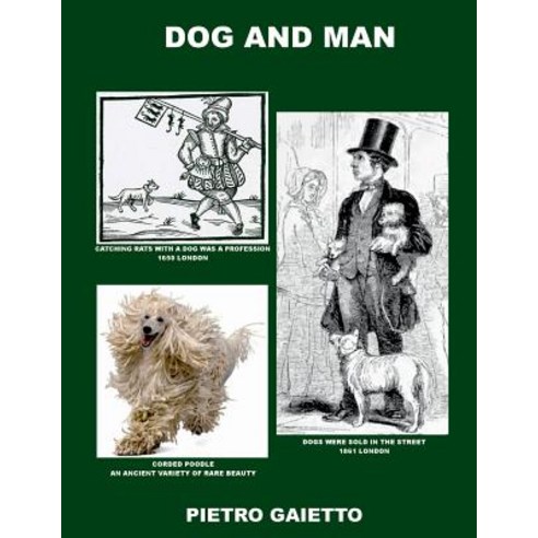 Dog and Man Paperback, Lulu.com