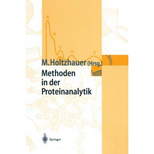 Methoden in Der Proteinanalytik Paperback, Springer