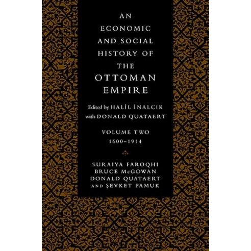 An Economic and Social History of the Ottoman Empire Paperback, Cambridge University Press