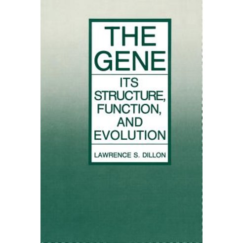 The Gene: Its Structure Function and Evolution Paperback, Springer