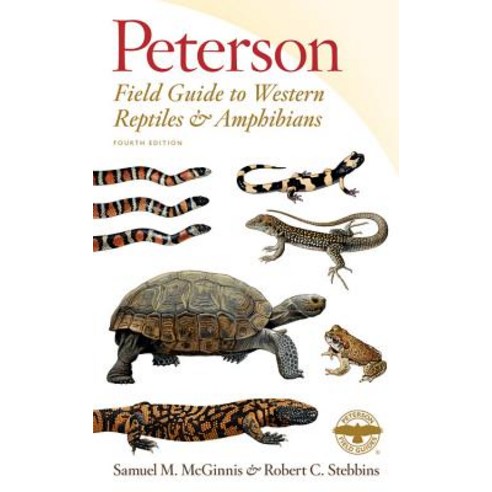 Peterson Field Guide to Western Reptiles & Amphibians Fourth Edition Paperback, Houghton Mifflin