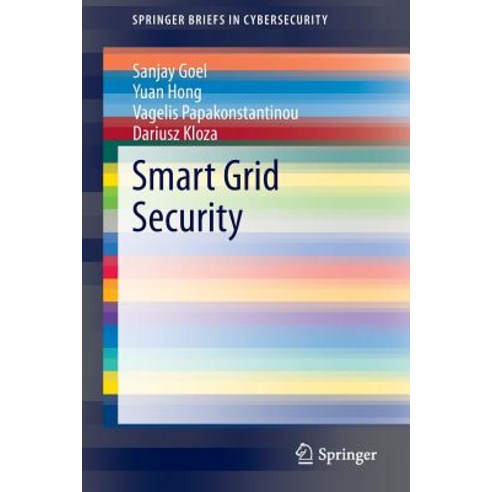Smart Grid Security Paperback, Springer