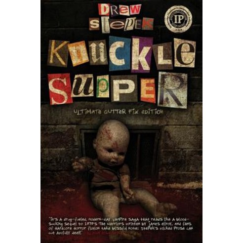 Knuckle Supper: Ultimate Gutter Fix Edition Paperback, Blood Bound Books