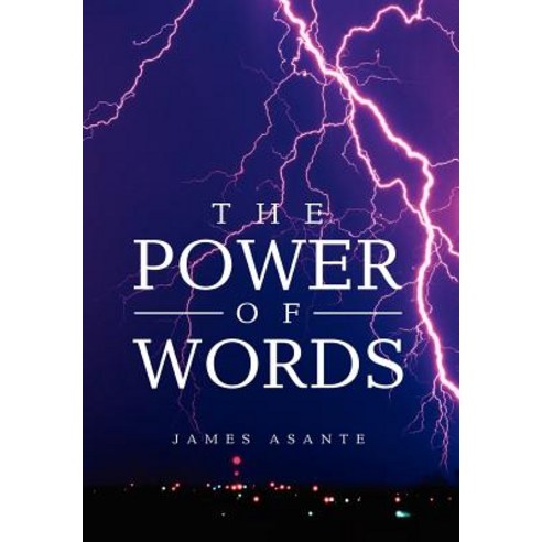 The Power of Words Hardcover, Xlibris Corporation