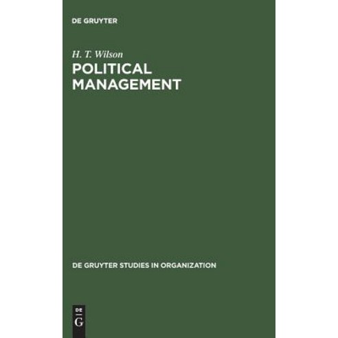 Political Management: Redefining the Public Sphere Hardcover, de Gruyter