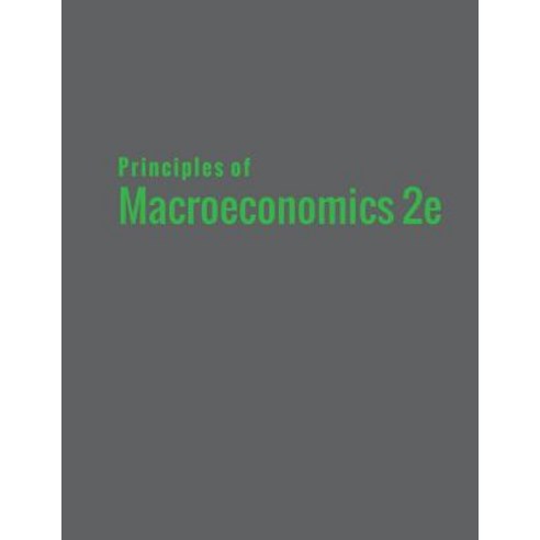 Principles of Macroeconomics 2e Paperback, 12th Media Services