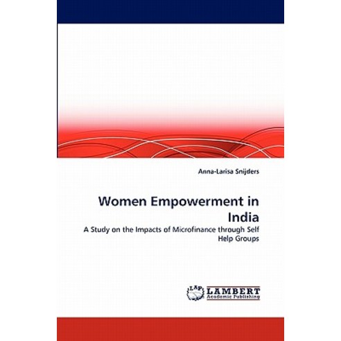Women Empowerment in India Paperback, LAP Lambert Academic Publishing