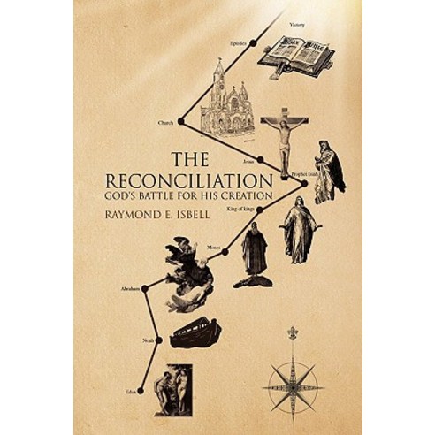 The Reconciliation Paperback, Xlibris Corporation