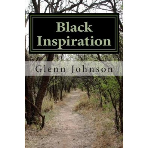 Black Inspiration Paperback, Createspace Independent Publishing Platform