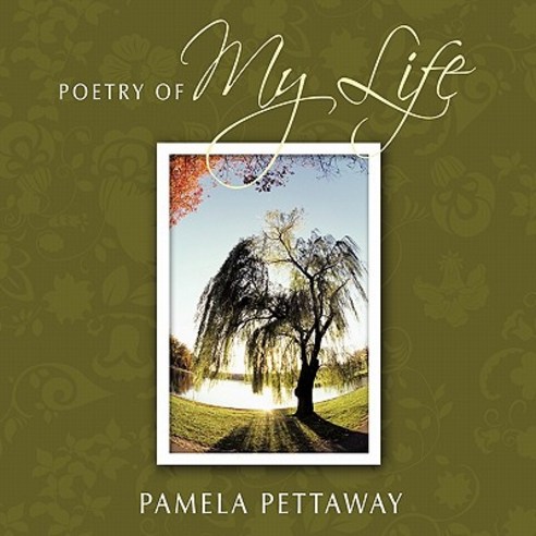 Poetry of My Life Paperback, Authorhouse