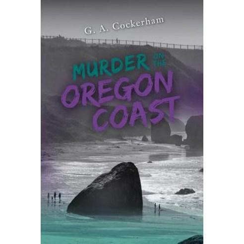Murder on the Oregon Coast Paperback, Color and Words by Georgia