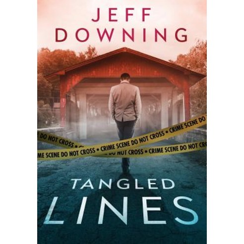 Tangled Lines Hardcover, Jeffrey S. Downing