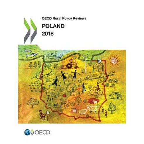 OECD Rural Policy Reviews: Poland 2018 Paperback, Org. for Economic Cooperation & Development