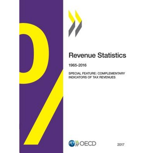 Revenue Statistics: 1965-2016 Paperback, Org. for Economic Cooperation & Development