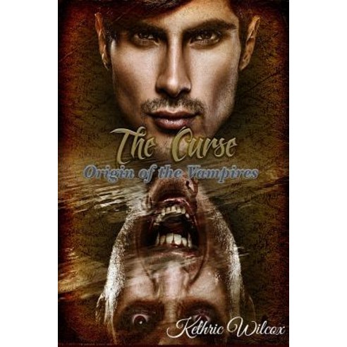 The Curse: Origin of the Vampires Paperback, Keith R Martin