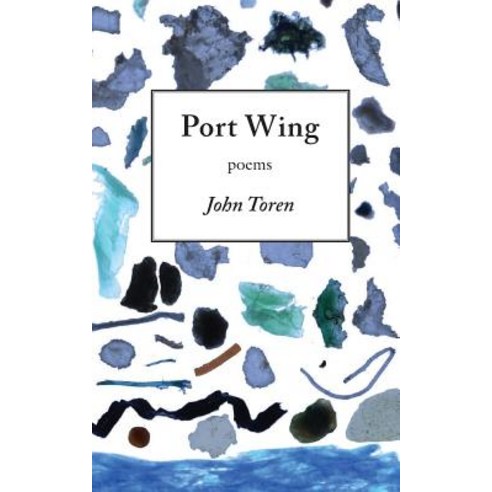 Port Wing: Poems Paperback, Curlew Press