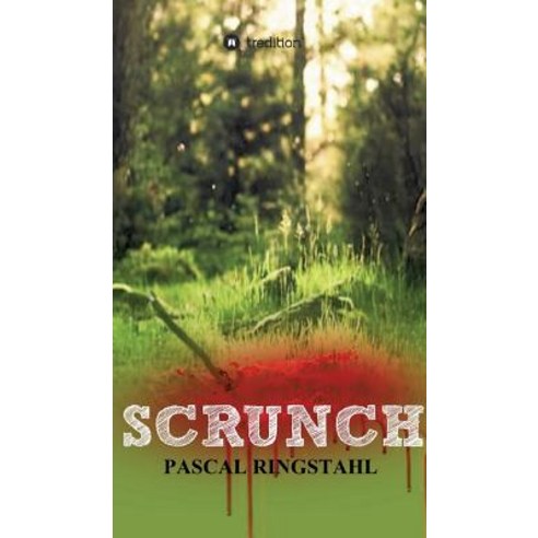 Scrunch Hardcover, Tredition Gmbh