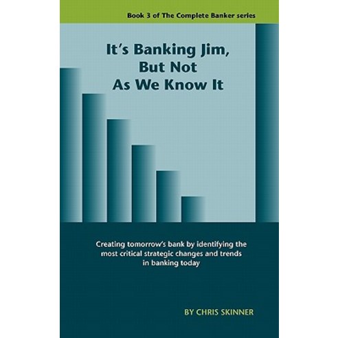 It''s Banking Jim But Not as We Know It Paperback, Complete Banker