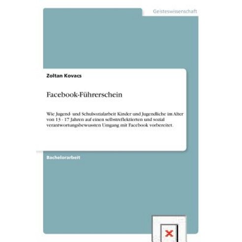 Facebook-Fuhrerschein Paperback, Grin Publishing