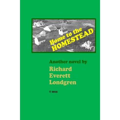 Home to the Homestead Paperback, Createspace