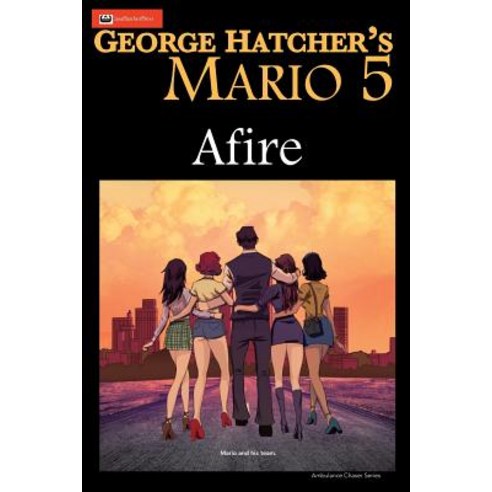 Mario 5: Afire Paperback, Casahatcherpress