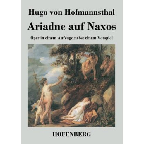 Ariadne Auf Naxos Paperback, Hofenberg
