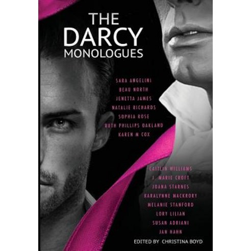 The Darcy Monologues Hardcover, Quill Ink