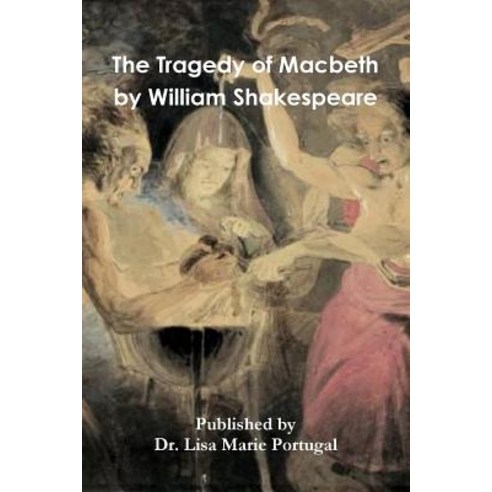 The Tragedy of Macbeth by William Shakespeare Paperback, Lulu.com - 최저가 ...