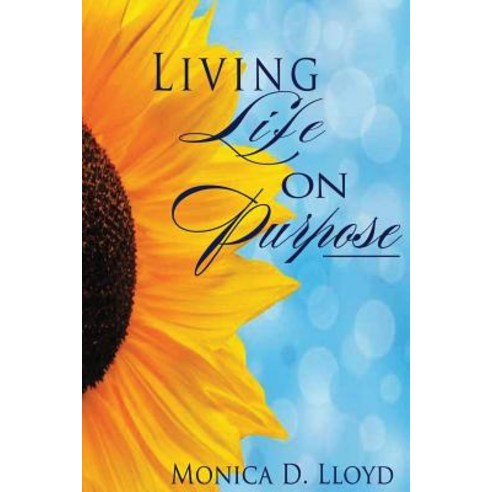 Living Life on Purpose Paperback, Love Clones, Incorporated