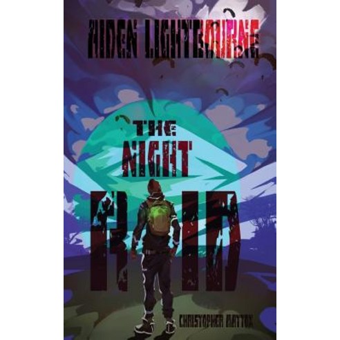 Aiden Lightbourne & the Night Raid Paperback, Createspace Independent Publishing Platform