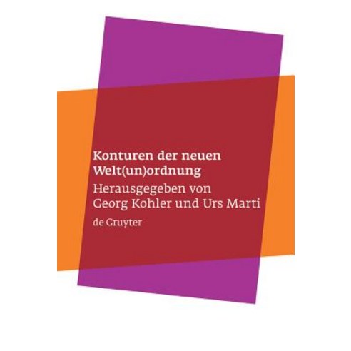 Konturen Der Neuen Welt(un)Ordnung Hardcover, de Gruyter