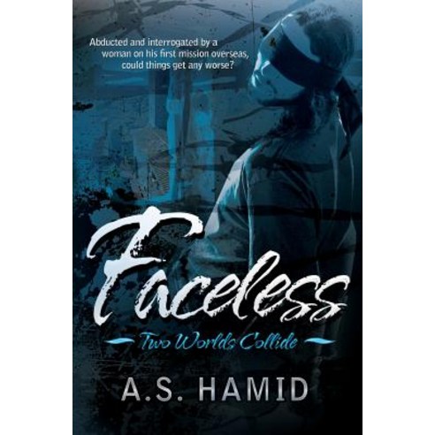 Faceless: Two Worlds Collide Paperback, Createspace Independent Publishing Platform