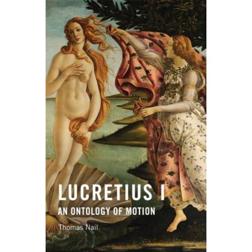 Lucretius I: An Ontology of Motion Hardcover, Edinburgh University Press