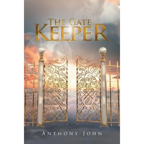 The Gate Keeper Paperback, Authorhouse