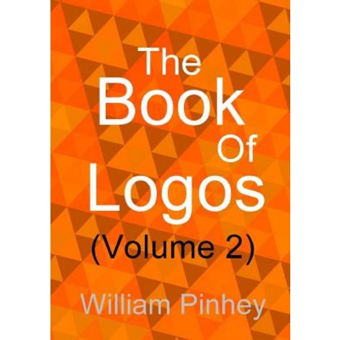 The Book of Logos (Volume 2) Paperback, Lulu.com