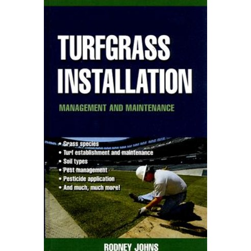 Turfgrass Installation: Management and Maintenance Hardcover, McGraw-Hill Education