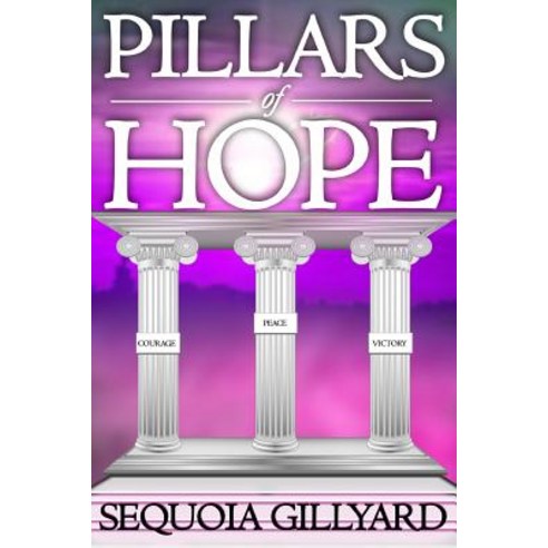 Pillars of Hope Paperback, Createspace