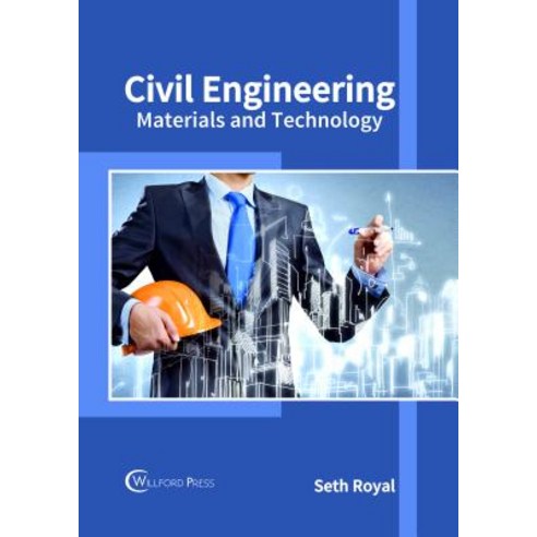 Civil Engineering: Materials and Technology Hardcover, Willford Press