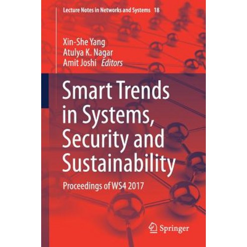 Smart Trends in Systems Security and Sustainability: Proceedings of Ws4 2017 Paperback, Springer