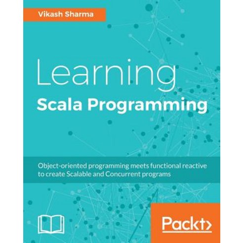 Learning Scala Programming, Packt Publishing