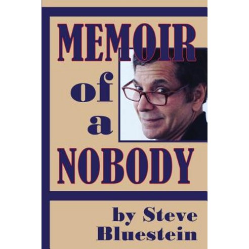 Memoir of a Nobody Paperback, BearManor Media