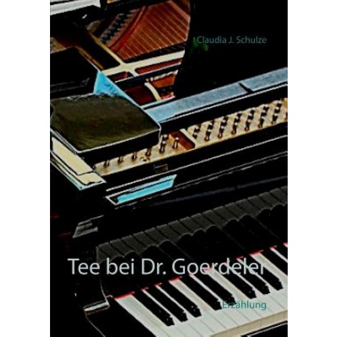 Tee Bei Dr. Goerdeler Paperback, Books on Demand