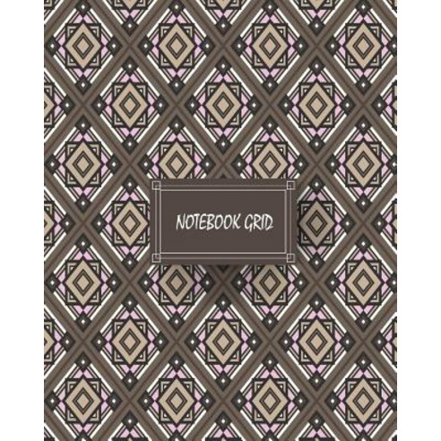 Notebook Grid: Geometric Pattern: Notebook Journal Diary 120 Pages 8 X ...