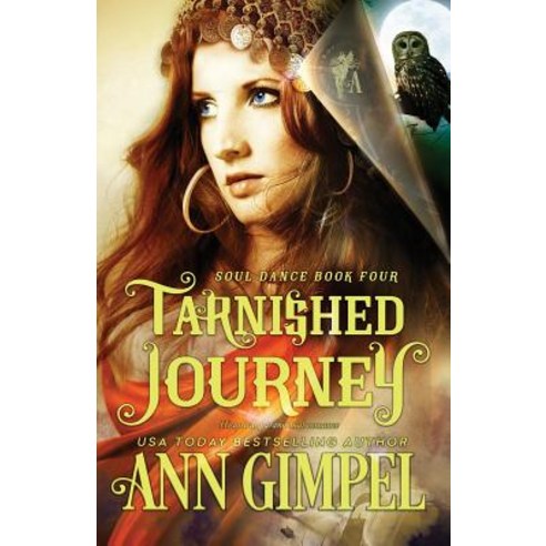 Tarnished Journey: Shifter Paranormal Romance Paperback, Ann Giimpel Books, LLC
