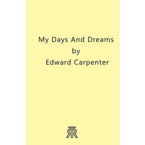 My Days and Dreams Paperback, Hesperides Press