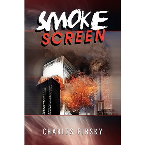 Smoke Screen Hardcover, Xlibris Corporation