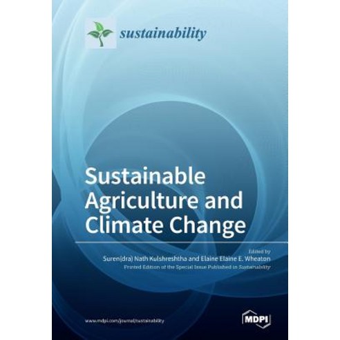Sustainable Agriculture and Climate Change Paperback, Mdpi AG